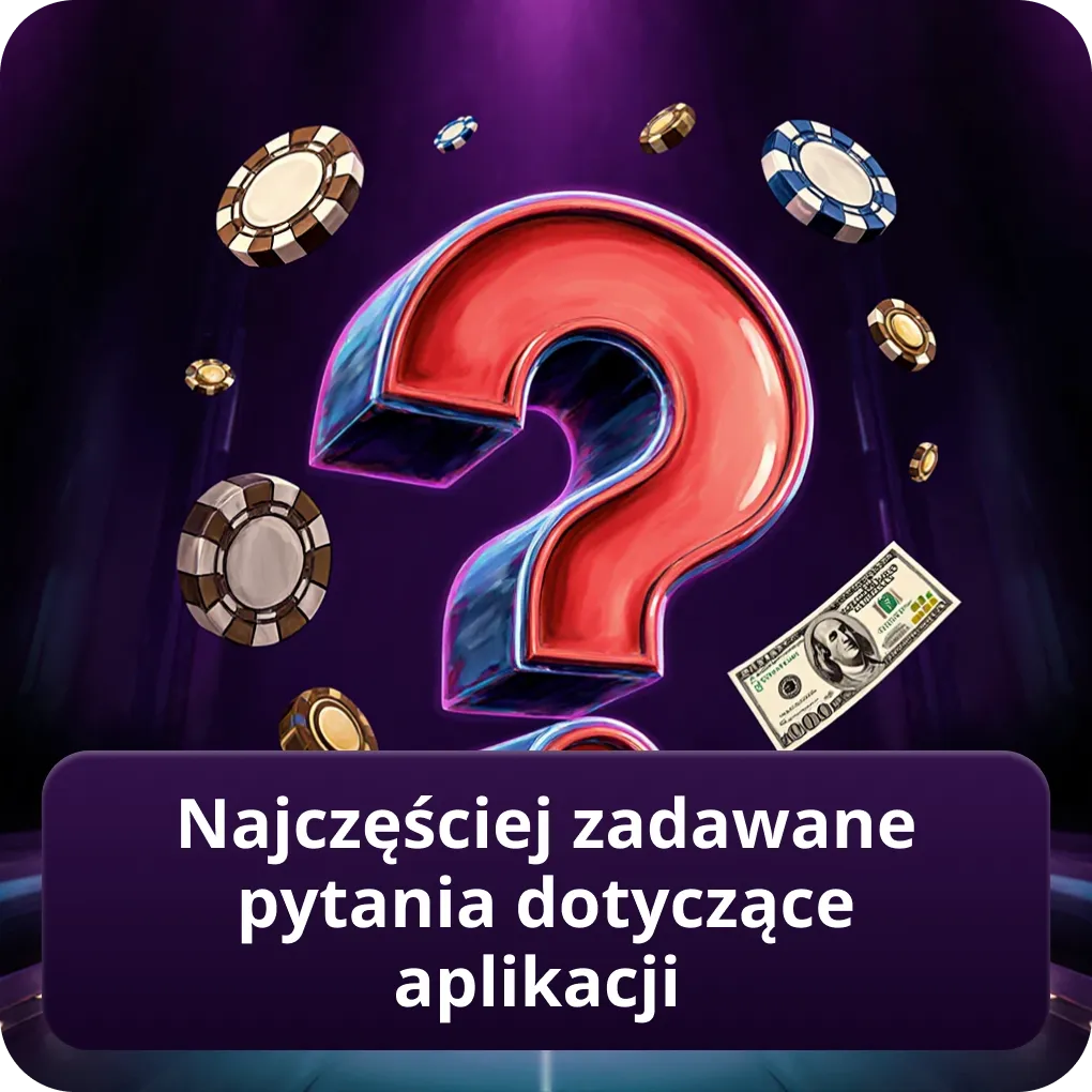 Najczęściej zadawane pytania dotyczące aplikacji